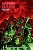 Cyber Force: Przebudzenie, tom 3 - Cyber Force: Awakening Volume 3