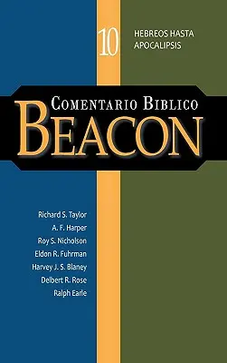 Comentario Biblico Beacon Tom 10 - Comentario Biblico Beacon Tomo 10