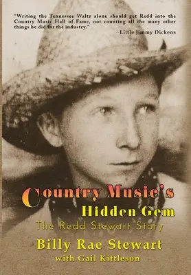 Ukryty klejnot muzyki country: Historia Redda Stewarta - Country Music's Hidden Gem: The Redd Stewart Story