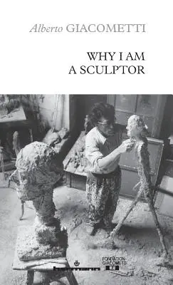 Dlaczego jestem rzeźbiarzem - Why I am a sculptor