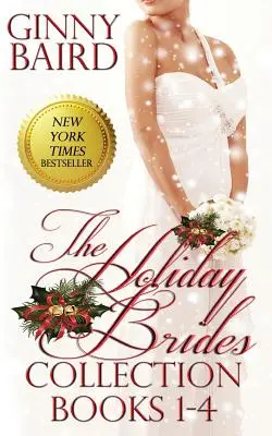 Kolekcja świątecznych narzeczonych (książki 1-4) - The Holiday Brides Collection (Books 1-4)