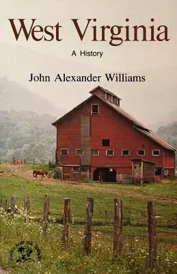 Zachodnia Wirginia: Historia - West Virginia: A History