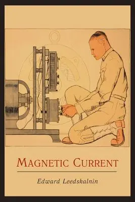 Prąd magnetyczny - Magnetic Current