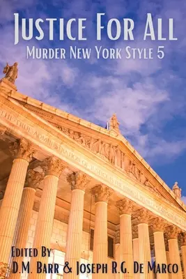 Sprawiedliwość dla wszystkich: Morderstwo w nowojorskim stylu - Justice for All: Murder New York Style