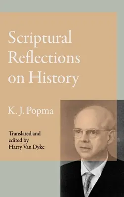 Refleksje biblijne na temat historii - Scriptural Reflections on History