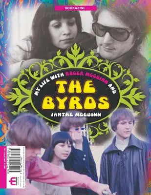 Moje życie z Rogerem McGuinnem i The Byrds Bookazine - My Life With Roger McGuinn and The Byrds Bookazine