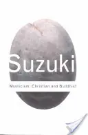 Mistycyzm: Chrześcijański i buddyjski - Mysticism: Christian and Buddhist