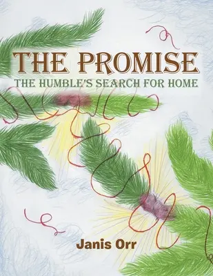 The Promise: Poszukiwanie domu przez Humble'ów - The Promise: The Humble's Search for Home