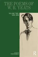 Wiersze W. B. Yeatsa: Tom drugi: 1890-1898 - The Poems of W. B. Yeats: Volume Two: 1890-1898