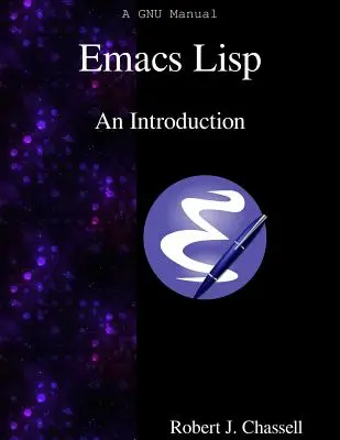 Emacs Lisp - wprowadzenie - Emacs Lisp - An Introduction