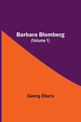 Barbara Blomberg (tom 1) - Barbara Blomberg (Volume 1)