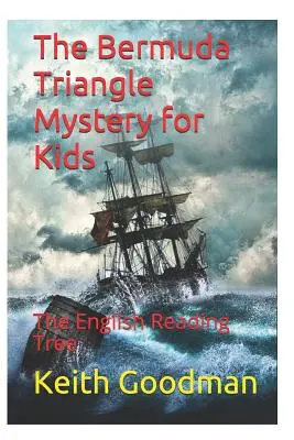 Tajemnica Trójkąta Bermudzkiego dla dzieci: angielskie drzewo do czytania - The Bermuda Triangle Mystery for Kids: The English Reading Tree