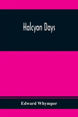 Halcyon Days