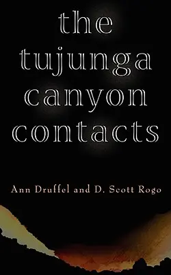 Kontakty z kanionem Tujunga - The Tujunga Canyon Contacts