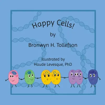 Szczęśliwe komórki! - Happy Cells!