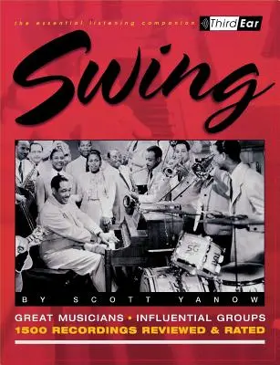 Swing: Najlepsi muzycy i nagrania - Swing: The Best Musicians and Recordings