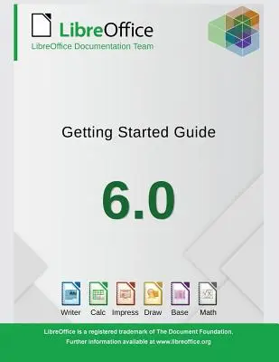 Pierwsze kroki z LibreOffice 6.0 - Getting Started with LibreOffice 6.0