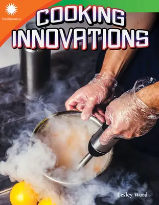 Innowacje w gotowaniu - Cooking Innovations