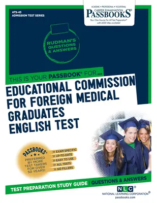 Egzamin z języka angielskiego dla zagranicznych absolwentów medycyny (Ecfmg/Et), tom 43 - Educational Commission for Foreign Medical Graduates English Test (Ecfmg/Et), Volume 43