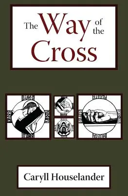 Droga krzyżowa - The Way of the Cross