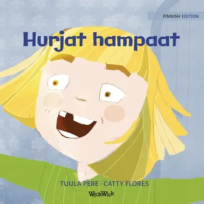 Hurjat hampaat: Fińskie wydanie gry Terrific Teeth - Hurjat hampaat: Finnish Edition of Terrific Teeth