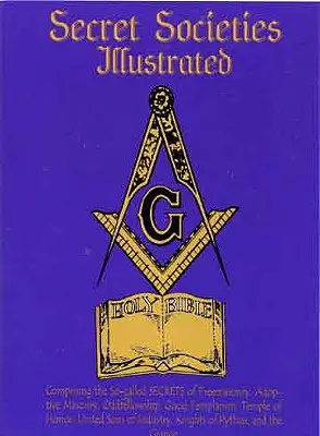 Ilustrowane tajne stowarzyszenia - Secret Societies Illustrated