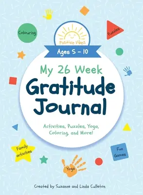 Mój 26-tygodniowy dziennik wdzięczności - My 26 Week Gratitude Journal