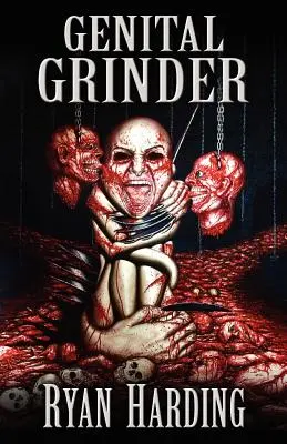 Młynek do narządów płciowych - Genital Grinder