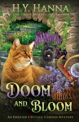 Doom and Bloom: Tajemnice angielskiego przydomowego ogrodu - Księga 3 - Doom and Bloom: The English Cottage Garden Mysteries - Book 3