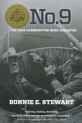 Nr 9: Katastrofa w kopalni Farmington w 1968 roku - No.9: The 1968 Farmington Mine Disaster