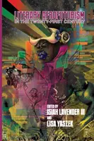 Literacki afrofuturyzm w dwudziestym pierwszym wieku - Literary Afrofuturism in the Twenty-First Century