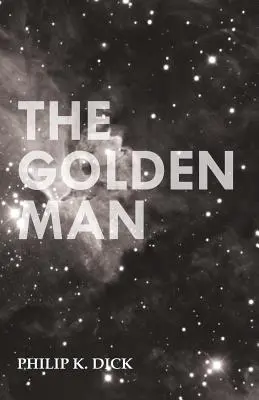 Złoty człowiek - The Golden Man