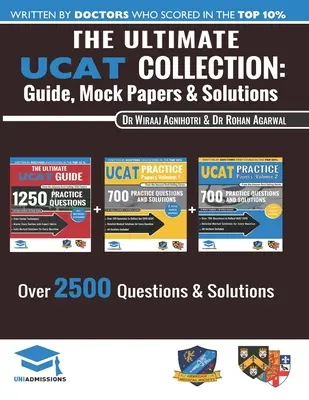 Ultimate UCAT Collection: 3 książki w jednej, 2650 praktycznych pytań, w pełni opracowane rozwiązania, w tym 6 próbnych dokumentów, wydanie 2020, UniAdmissions - The Ultimate UCAT Collection: 3 Books In One, 2,650 Practice Questions, Fully Worked Solutions, Includes 6 Mock Papers, 2020 Edition, UniAdmissions