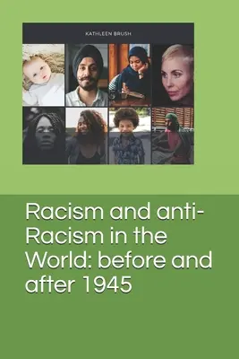 Rasizm i antyrasizm na świecie: przed i po 1945 r. - Racism and anti-Racism in the World: before and after 1945