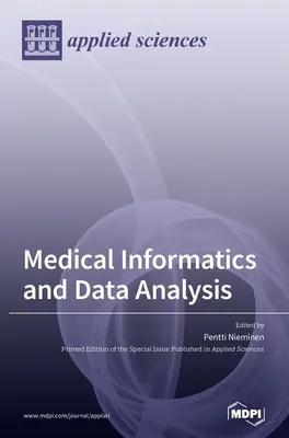 Informatyka medyczna i analiza danych - Medical Informatics and Data Analysis
