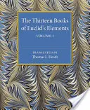 Trzynaście ksiąg Elementów Euklidesa - The Thirteen Books of Euclid's Elements