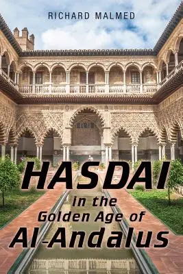 Hasdai w złotym wieku Al-Andalus - Hasdai in the Golden Age of Al-Andalus