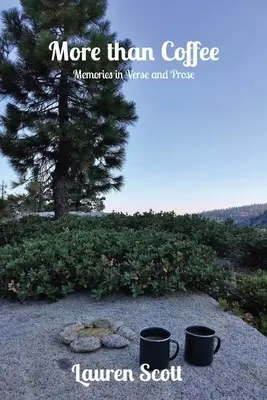 Więcej niż kawa: Wspomnienia wierszem i prozą - More than Coffee: Memories in Verse and Prose