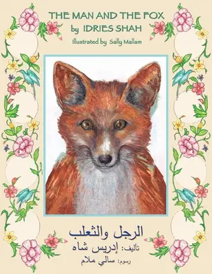 The Man and the Fox: Wydanie angielsko-arabskie - The Man and the Fox: English-Arabic Edition