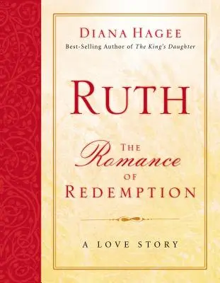 Rut: Romans odkupienia - Ruth: The Romance of Redemption