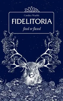 Fidelitoria: stała lub zmienna - Fidelitoria: fixed or fluxed