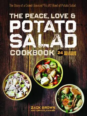 Książka kucharska Pokój, miłość i sałatka ziemniaczana - The Peace, Love & Potato Salad Cookbook