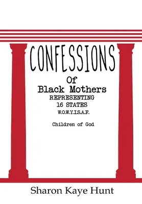 Wyznania czarnoskórych matek - Confessions of Black Mothers