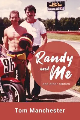 Randy i ja i inne historie - Randy and Me and other stories