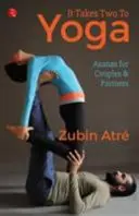 Do jogi trzeba dwojga - It Takes Two to Yoga