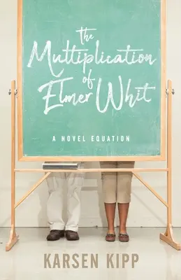 Mnożenie się Elmera Whita - The Multiplication of Elmer Whit