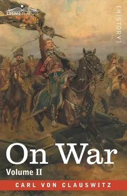 O wojnie, tom II - On War Volume II