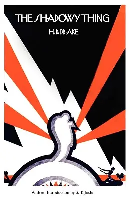 The Shadowy Thing (Biblioteka Lovecrafta) - The Shadowy Thing (Lovecraft's Library)