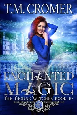 Zaczarowana magia - Enchanted Magic