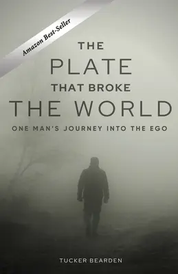 Talerz, który złamał świat - The Plate That Broke the World